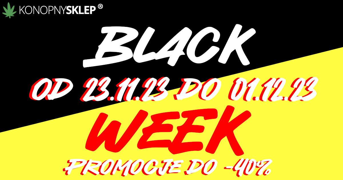 Black Week w Konopny Sklep
